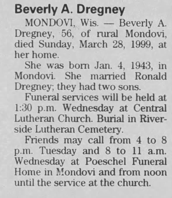 Obituary for Beverly A. Dregney, 1943-1999 (Aged 56)